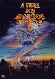a volta dos mortos vivos 2 (Dublado)